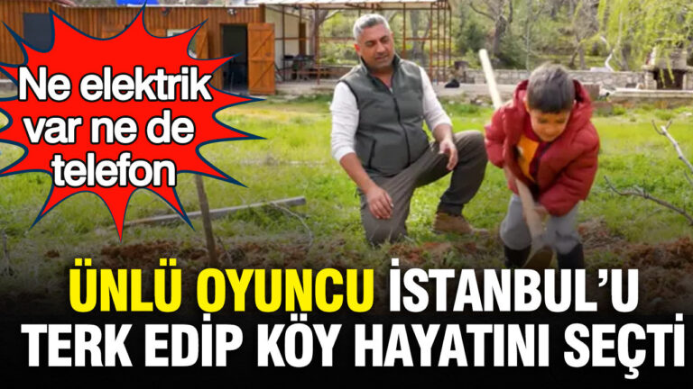 unlu-oyuncu-istanbulu-terk-edip-koy-hayatini-secti-ne-elektrik-var-ne-de-telefon-tbhvCEcX
